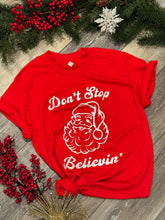 Load image into Gallery viewer, Don&#39;t Stop Believin&#39; T-Shirt, Crewneck Sweatshirt Christmas 2023