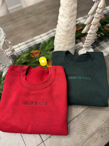 Jesus is King Christmas Edition Monochromatic Embroidered Sweatshirt