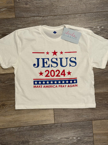 Jesus 2024 -Make America Pray Again cropped T-shirt