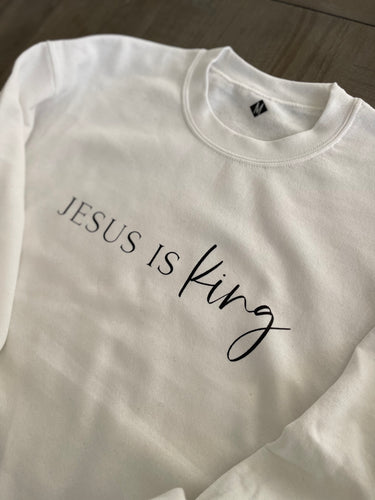Jesus is King Sweatshirt Youth & Adult