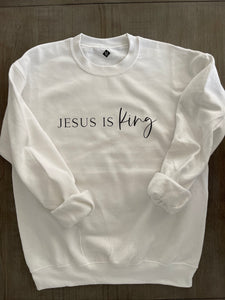 Jesus is King Sweatshirt Youth & Adult