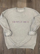 Load image into Gallery viewer, Treat People With Kindness Sweatshirt